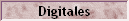 Digitales